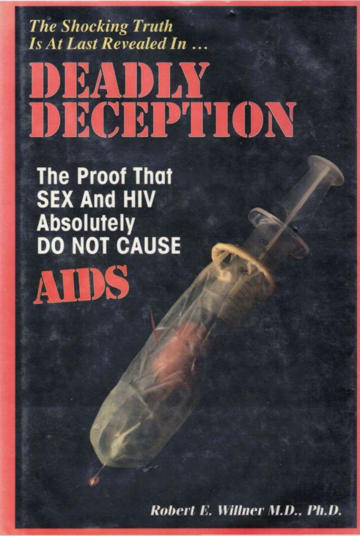 Robert E. Willner: HIV und AIDS sind eine tödliche Täuschung, ein gigantischer Betrug!