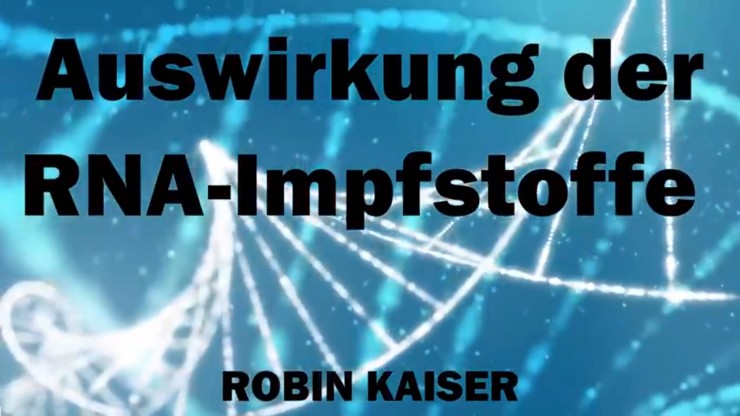 Robin Kaiser: Auswirkung der RNA-Impfung