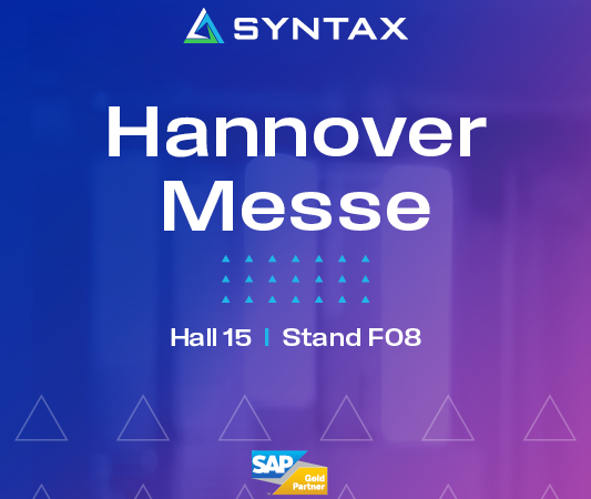 Syntax auf der Hannover Messe am SAP-Partnerstand: Orchestrierung von Cloud, Daten und KI für die digitale Transformation der Fertigung
